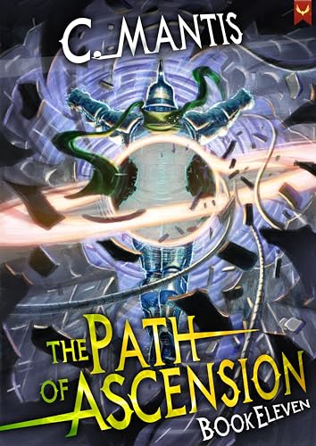 Cover of The Path of Ascension: Book Eleven
