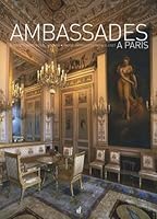 Ambassades à Paris 2350390764 Book Cover