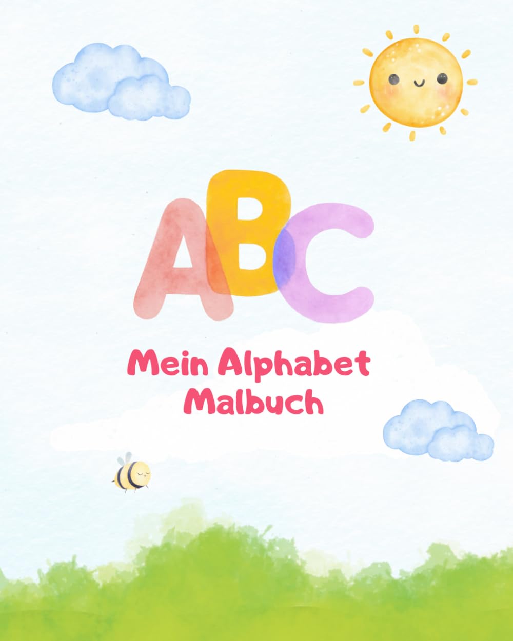 ABC Malbuch: Spielerisch das Alphabet lernen - Malspaß von A-Z.