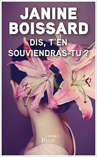 Dis, t'en souviendras-tu? (Roman) Francais PDF