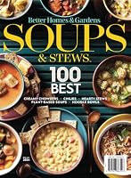 Better Homes and Gardens Soups & Stews: 100 Best 1547866527 Book Cover