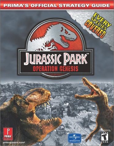 Jurassic Park: Operation Gensis : Prima's Official Strategy Guide