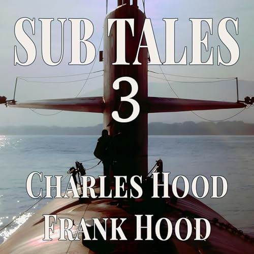 Sub Tales 3 by Charles Hood, Frank Hood episode artwork