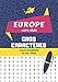 Mots Mêlés - Europe - Gros caractères: Pour adultes et seniors - les 28 pays d'Europe et leurs 1000 villes – Grilles avec solutions - 105 pages