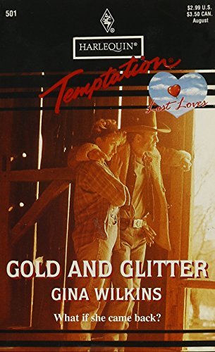 Gold And Glitterby Gina Wilkins