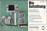 Die Schaltung. Zeitschrift für den Hobby-Elektroniker, Nr. 19, Oktober 1977