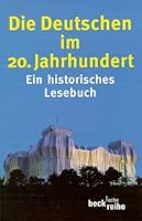 Deutschen Im 20 Jahrhundert (German Edition) 3406420923 Book Cover