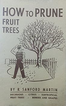Paperback How To Prune Fruit Trees 10TH Edition Book