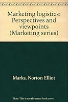 MARKETING LOGISTICS:PERSPECTIVES AND VIEWPOINTS.*(Wiley Marketing Series) B0000CNNK9 Book Cover