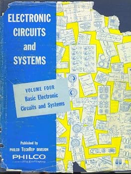 Unknown Binding Basic Electronic Circuits and Systems Volume Four Book