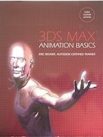 3DS Max Animation Basics 0558644910 Book Cover