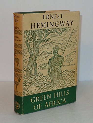 Green Hills of Africa B001J9V136 Book Cover