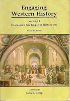 Engaging Western History Volume I: Discussion Readings for History 105 1581523661 Book Cover
