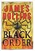 Black Order: A Sigma Force Novel