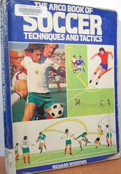 Paperback Arco Book of Soccer Techniques and Tactics Book