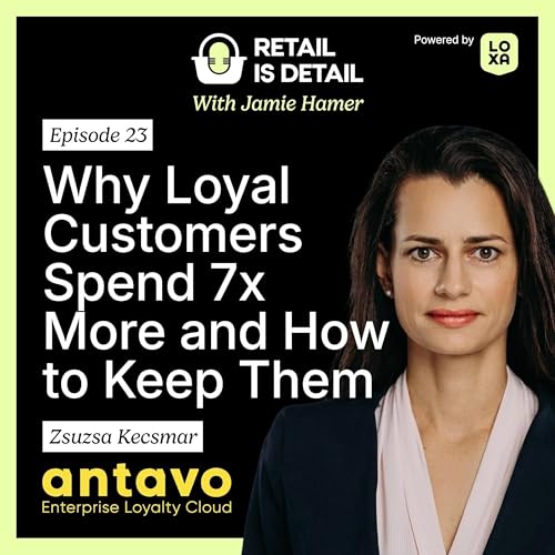 Zsuzsa Kecsmar Reveals Why Loyal Customers Spend 7x More and How to Keep Them