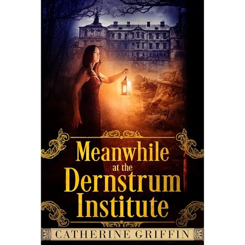 Meanwhile, at the Dernstrum Institute... by Catherine Griffin episode artwork