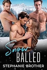 Snow Balled: A Movie Star Reverse Harem Romance (Roommates Book 6)