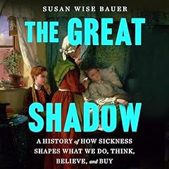 The Great Shadow Audiolibro Por Susan Wise Bauer arte de portada