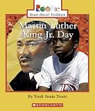Martin Luther King Jr. Day (Rookie Read-About Holidays)