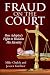 Fraud on the Court: One Adoptee's Fight to Reclaim His Identity