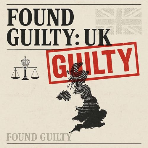 Page de couverture de Found Guilty: UK