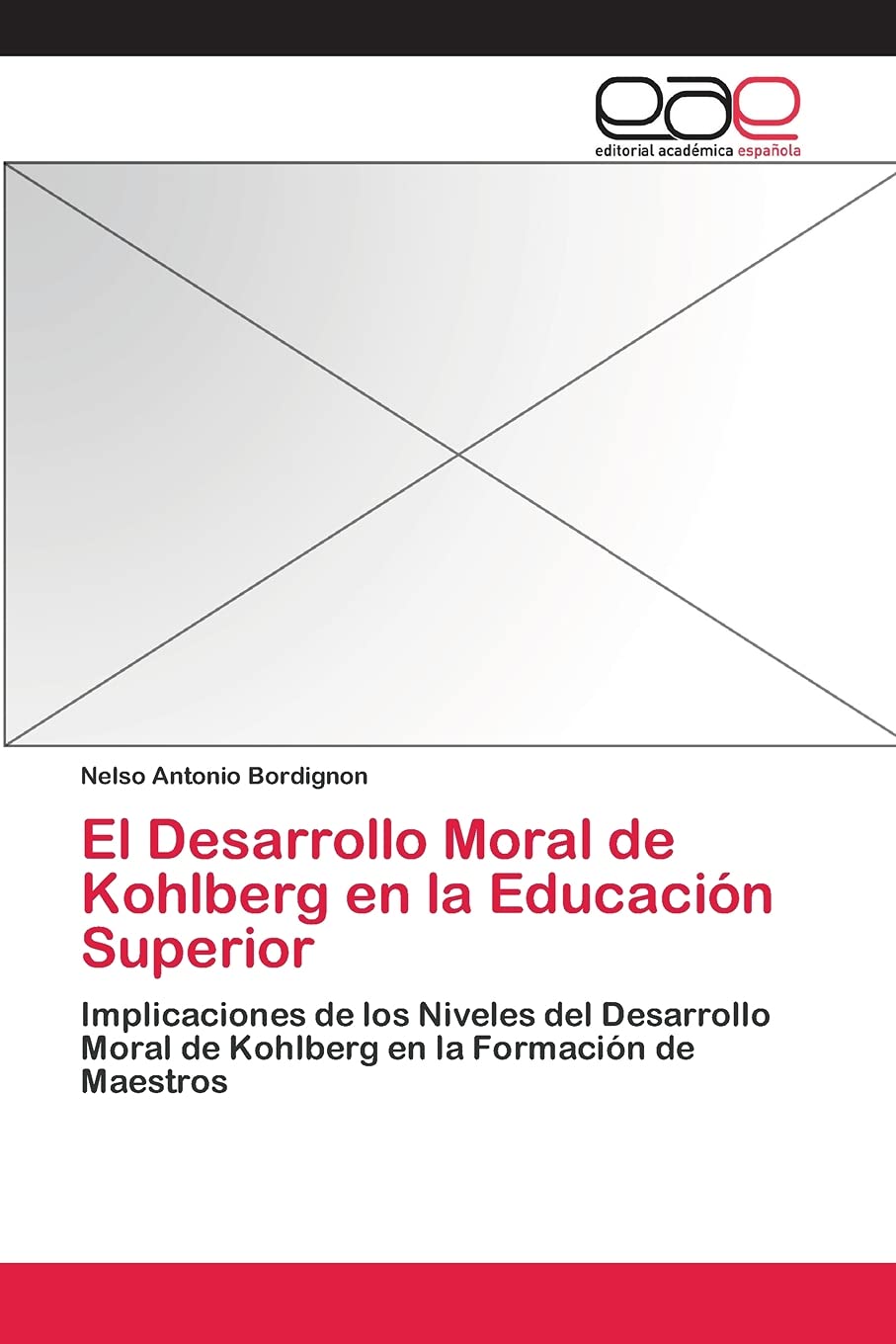 El Desarrollo Moral de Kohlberg en la Educación Superior