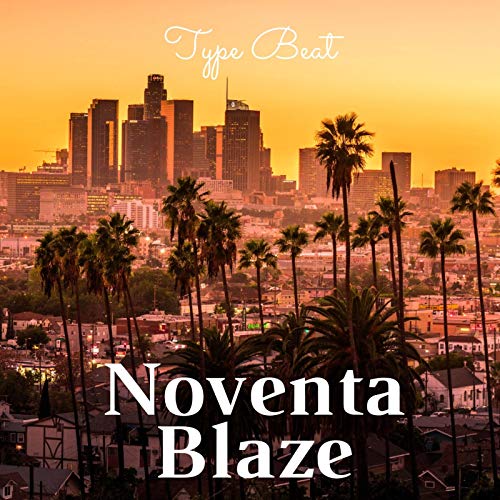 Noventa Blaze