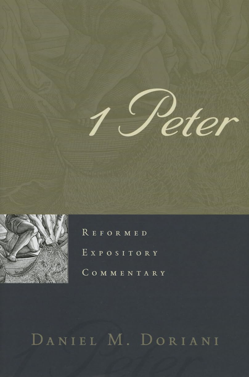 1 Peter (Reformed Expository Commentary)