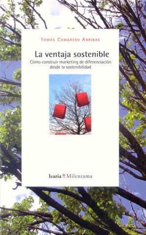 La ventaja sostenible essai écologie et développement durable broché