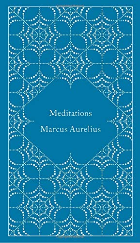 Meditations (A Penguin Classics Hardcover)