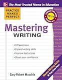 Practice Makes Perfect Mastering Writing (Practice Makes Perfect Series)