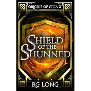 Shield of the Shunned Audiolibro Por RG Long arte de portada