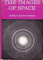 The images of space (Holt library of science) B0007DZ0PA Book Cover