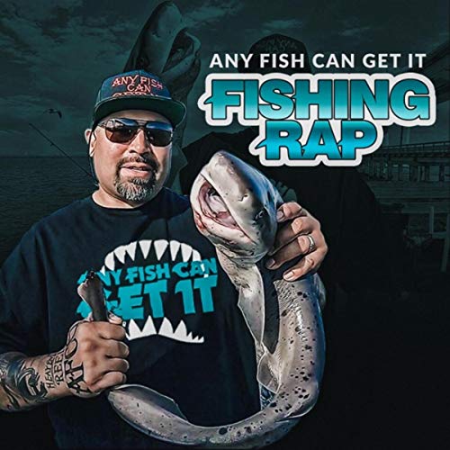 Play Fishing Rap by Any Fish Can Get It on Amazon Music