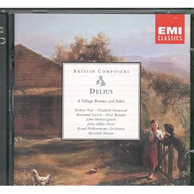 Delius: A Village Romeo and Juliet
