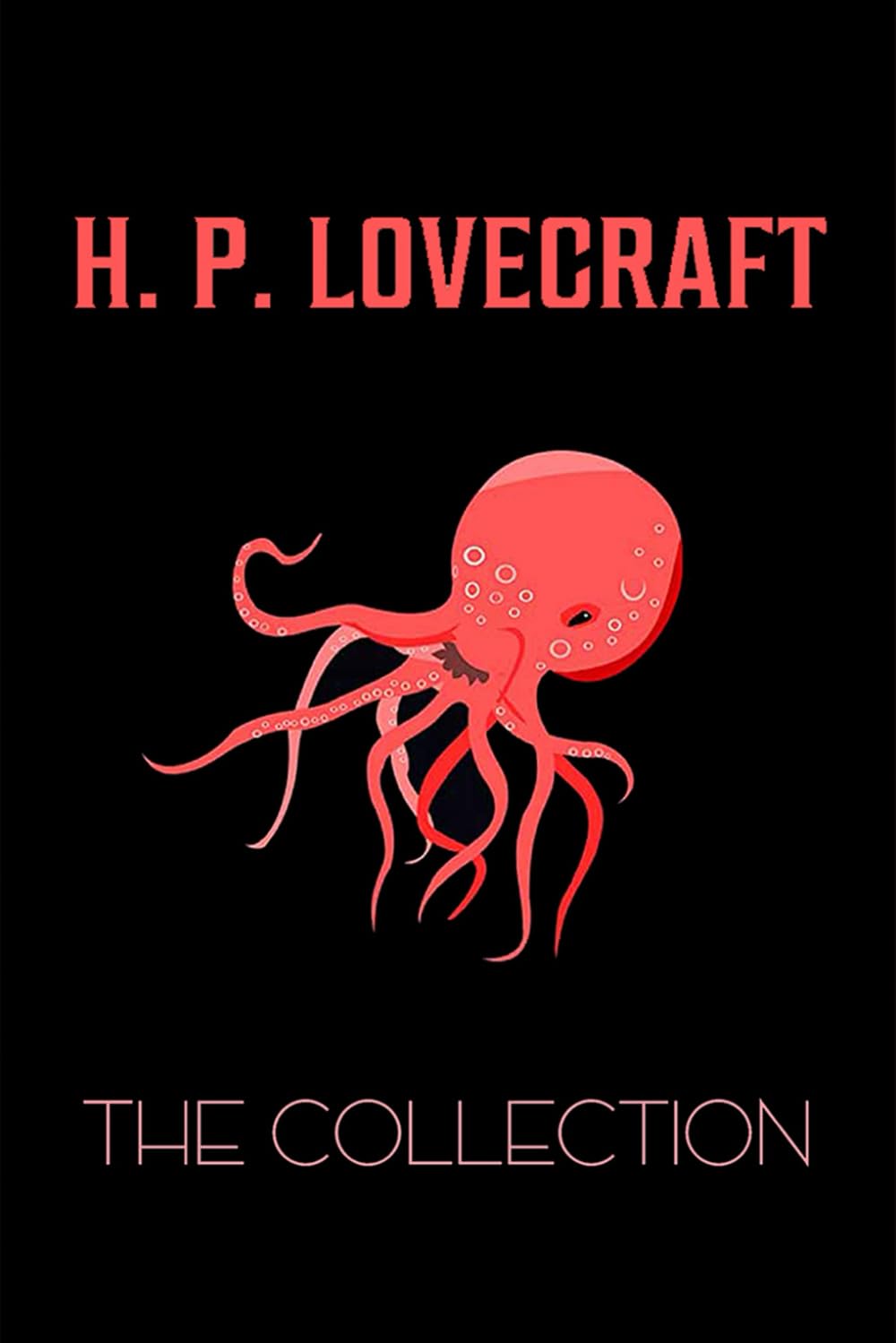 The H.P. Lovecraft Collection