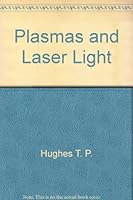 Plasmas and laser light 0470420359 Book Cover