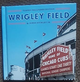 Hardcover Classic Ballparks Edition Wrigley Field Book