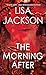 The Morning After (Pierce Reed/ Nikki Gillette)