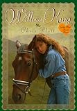  Willow King (Random House Riders)
