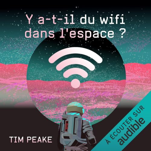 『Y a-t-il du wifi dans l'espace ?』のカバーアート