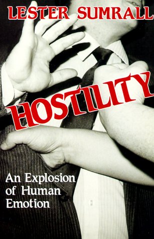 Buy Hostility: An Explosion of Human Emotion — BookShops.in