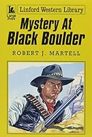 Mystery at Black Boulder 1843957744 Book Cover