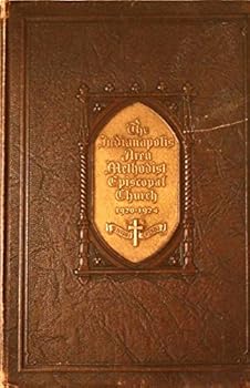 Hardcover The Indianapolis Area of the Methodist Episcopal Church 1920 - 1924 Book