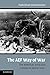 The AEF Way of War: The American Army and Combat in World War I