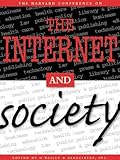 The Internet and Society (Harvard Conference on)