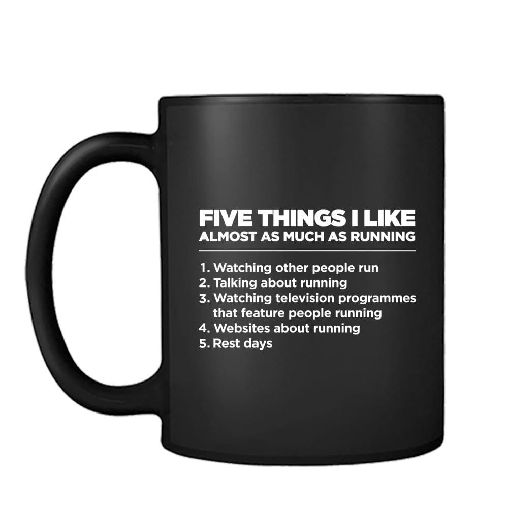 Giftme Five Things I Like Almost as Much as Running, Running Mug, Black Satin Ceramic Cup Mug.