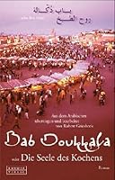 Bab Doukkala oder Die Seele des Kochens 3203755254 Book Cover