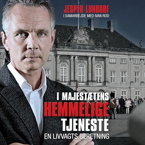 Page de couverture de I majestætens hemmelige tjeneste
